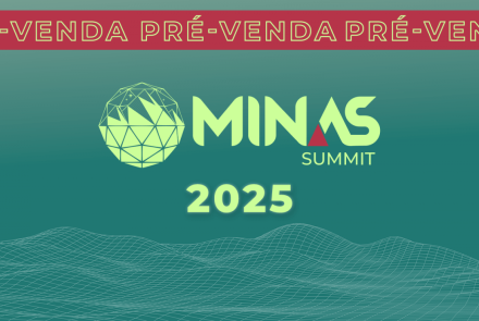 Minas Summit 2025
