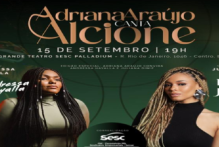 Show: Adriana Araújo Canta Alcione com Andressa Hayalla e Juliana Diniz 