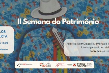 II Semana do Patrimônio Cultural do SEMMG