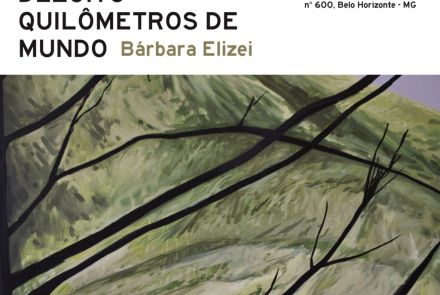 Exposição: “Trezentos e dezoito quilômetros de mundo” 