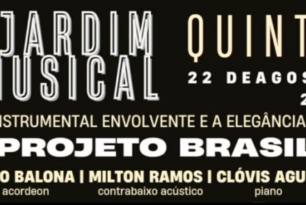 Jardim Musical com Projeto Brasil