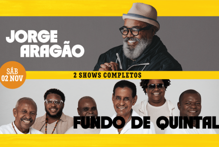 Show: Jorge Aragão e Fundo de Quintal