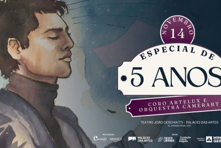 Especial 5 anos "Camerart e Artelux"