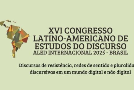 XVI Congresso Latino-Americano de Estudos do Discurso ALED Internacional 2025