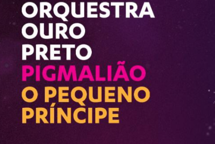 Concerto: Orquestra Ouro Preto "Pequeno Príncipe"