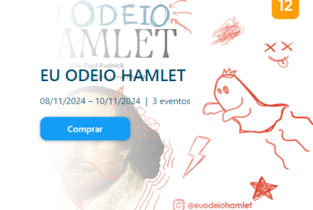 Espetáculo de comédia: “Eu Odeio Hamlet”