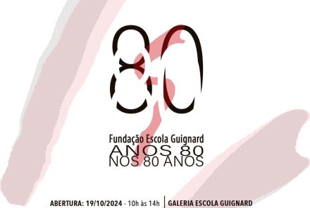  Exposição: Fundação Escola Guignard "Anos 80 nos 80 anos"