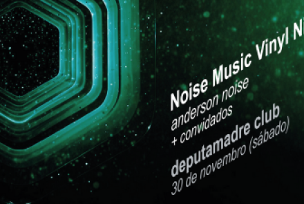 Noise Music - Vinyl Nigth