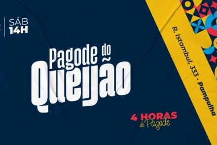 21ª Edição: Pagode do Queijão