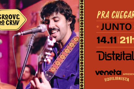 Festa: Groove do Cruv no Distrital