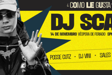 Festa: ¿Como Lê Gusta? Dj Scar - A úLtima Do Ano