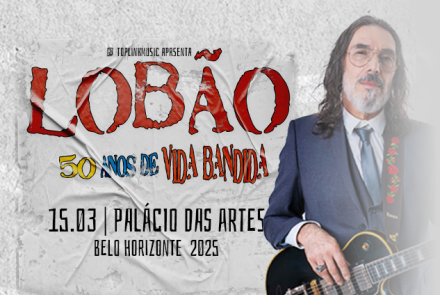 Show: "50 anos de vida bandida" de Lobão