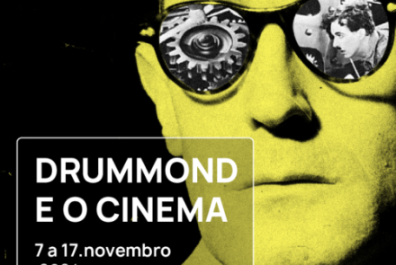 MOSTRA DRUMMOND E O CINEMA