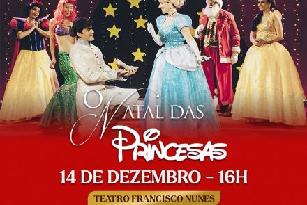 Espetáculo: "O Natal das Princesas"