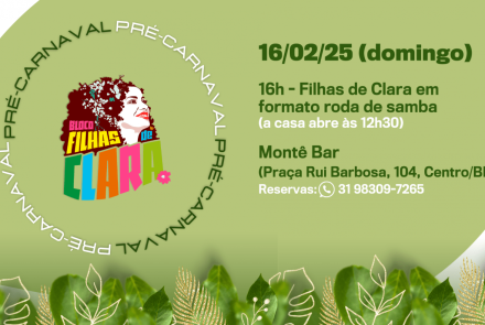 Pré-carnaval: Bloco Filhas de Clara