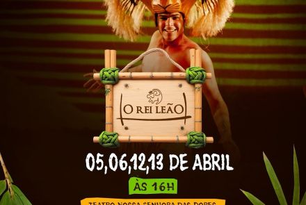 Espetáculo: "O Rei Leão"