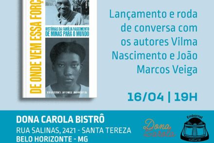 Lançamento e roda de conversa com autores do livro “De Onde Vem Essa Força”