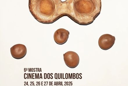 6ª Mostra Cinema dos Quilombos 2025