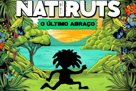 Show: Natiruts "O Último Abraço"