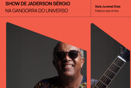 Show: Jaderson Sérgio “Na Gangorra do Universo”