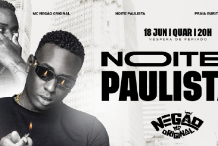 Show: Noite Paulista convida Mc Negão Original