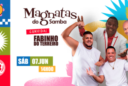 Festa: Magnatas Do Samba Convida Fabinho Do Terreiro