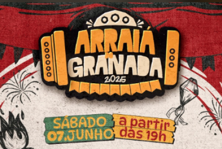 Arraiá do Granada 2025