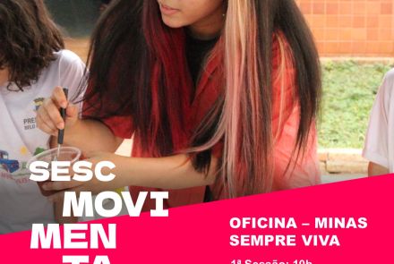 Oficina: Minas Sempre Viva