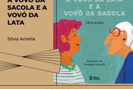 Livro: “A vovó da lata e a vovó da sacola”