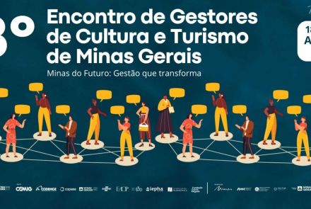 8º Encontro de Gestores de Cultura e Turismo de Minas Gerais