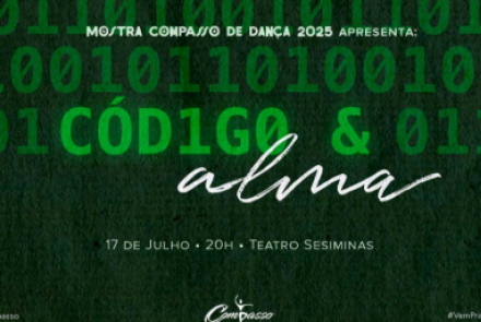 Dança: Código e Alma 