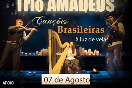 Show: "Mestres da Canção Brasileira à Luz de Velas" com Trio Amadeus