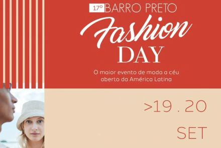 17ª Edição: Barro Preto Fashion Day