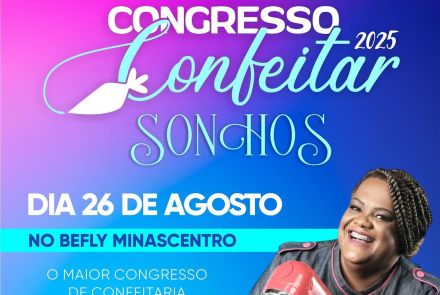  4ª edição: Congresso Confeitar Minas