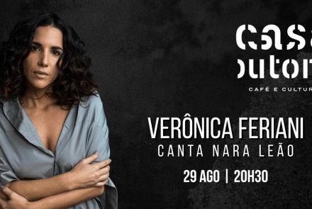 Verônica Ferriani canta Nara Leão