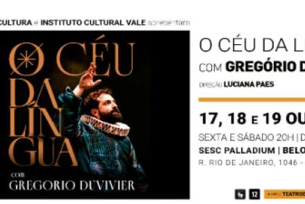 Espetáculo: O Céu da Língua, com Gregório Duvivier