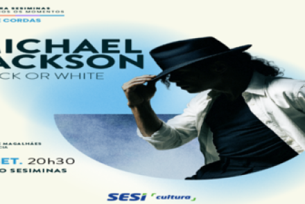 Espetáculo: “Michael Jackson – Black or White”