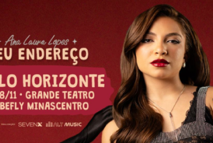 Show: Ana Laura Lopes "Tour Meu Endereço"
