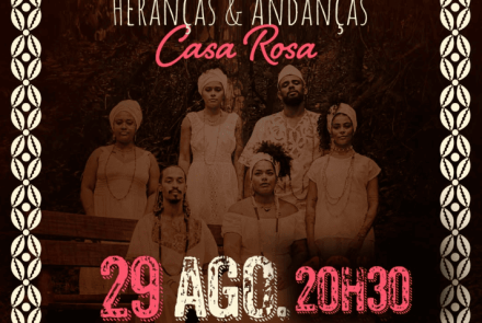 Show: Ofainan Heranças e Andanças "Casa Rosa"
