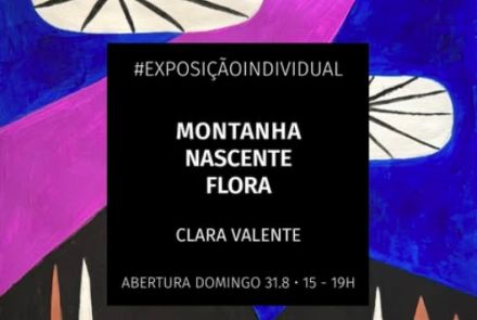Exposição: Montanha Nascente Flora