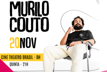 Stand Up: Murilo Couto