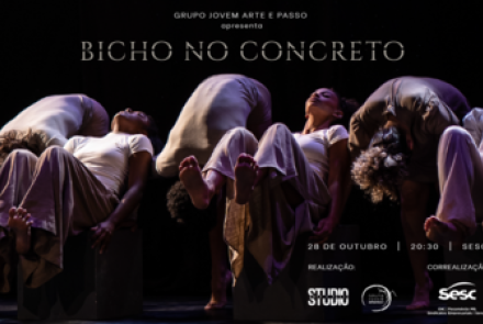 Espetáculo: Bicho no Concreto 