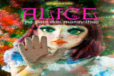 Espetáculo: “Alice no País das Maravilhas”