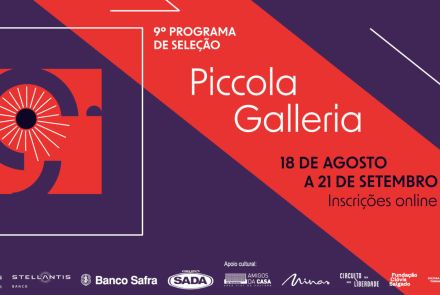 9º Programa de Seleção da Piccola Galleria