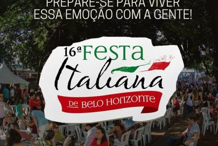 Cartaz de divulgação, ao fundo foto escurecida contendo pessoas na feira, o texto: "Prepare-se para viver essa emoção com a gente!" e "16º Festival Italiano de Belo Horizonte".