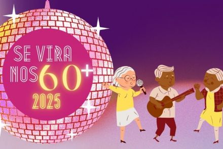 Se vira nos 60+