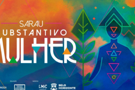 8ª edição: Sarau Substantivo Mulher