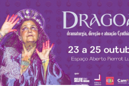 Espetáculo: “Dragoas”