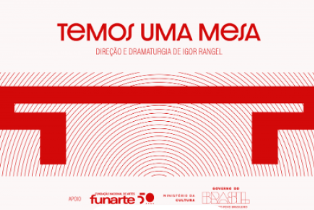 Espetáculo: Temos uma Mesa
