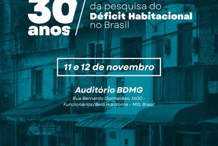 Seminário Internacional dos 30 anos da Pesquisa do Déficit Habitacional 2025